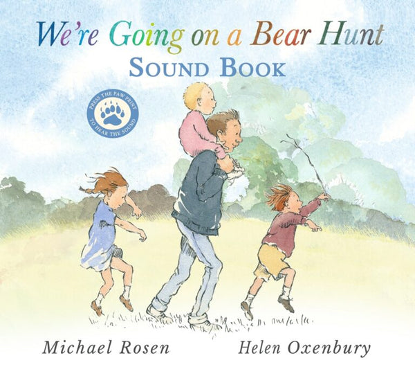 We're Going on a Bear Hunt: Interactive Sound Book by Michael Rosen
