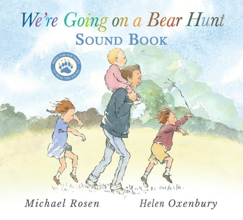 We're Going on a Bear Hunt: Interactive Sound Book by Michael Rosen