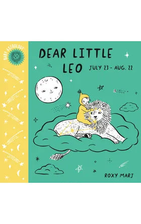 Baby Astrology. Dear Little Leo Board Book