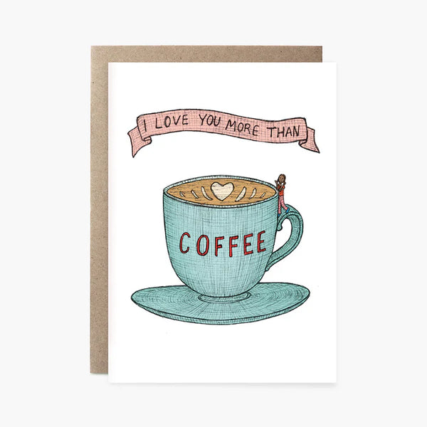 The Nonsense Maker I Love You Coffee Card