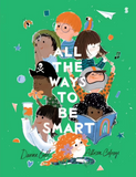 All the Ways to be Smart Hardback Book by Davina Bell