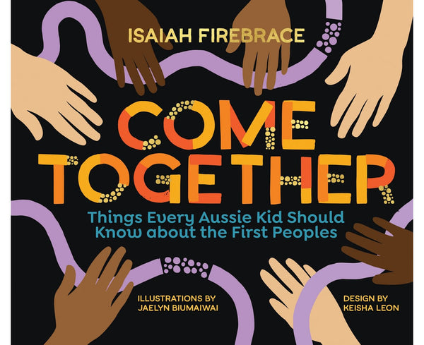 Come Together By Isaiah Firebrace