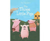 First Readers The Three Little Pigs
