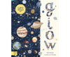 Glow A Children's Guide to the Night Sky By: Noelia González Hardback