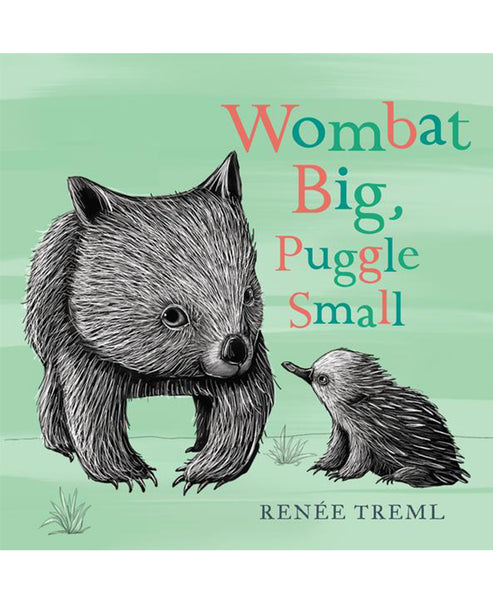 Wombat Big, Puggle Small