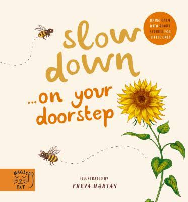 Slow Down on Your Doorstep Board Book